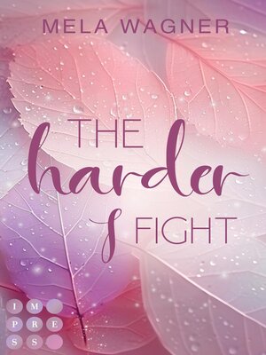 cover image of The Harder I Fight (Loving For Real 2)